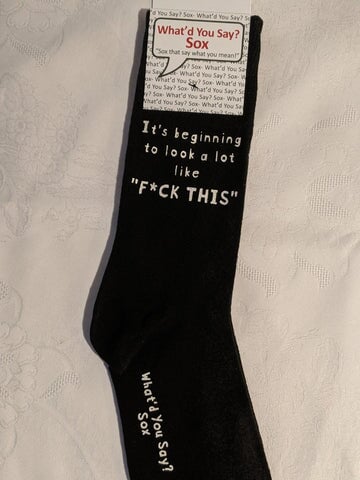 What'd You Say? Socks It's beginning to look a lot like F*CK THIS Socks 