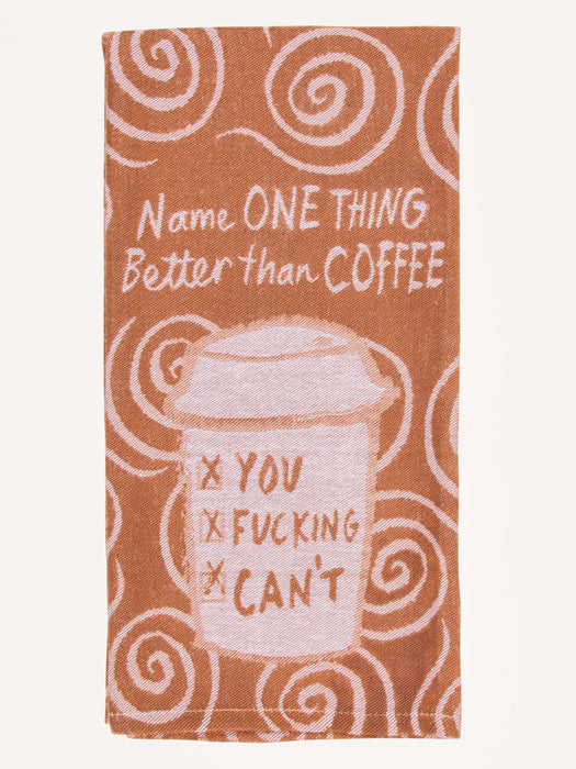 BlueQ Dish Towel Name One Thing Better Than Coffee Dish Towel 