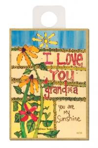 I Love You Grandma You Are My Sunshine Wood Magnet Wood Magnet 