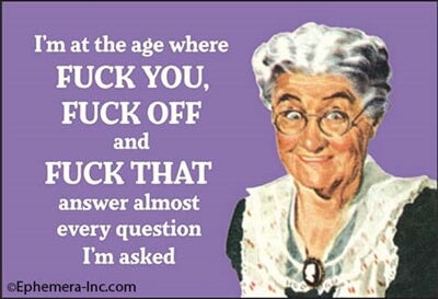 I'm at the age where FUCK YOU, FUCK OFF and FUCK THAT answer almost every question I'm asked . Ephemera Refrigerator Magnet Fridge Magnet 